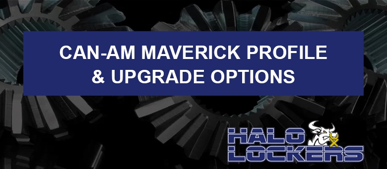 Can-Am Maverick Profile & Upgrade Options